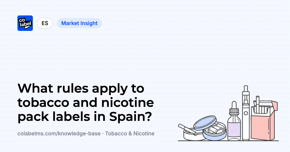 What rules apply to tobacco and nicotine pack labels in Spain?